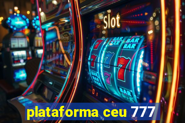 plataforma ceu 777